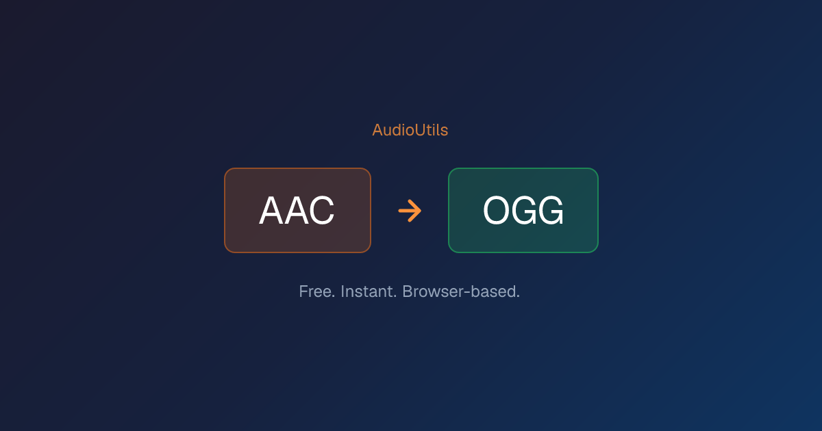 AAC to OGG Converter — Apple Audio to Open Format | AudioUtils