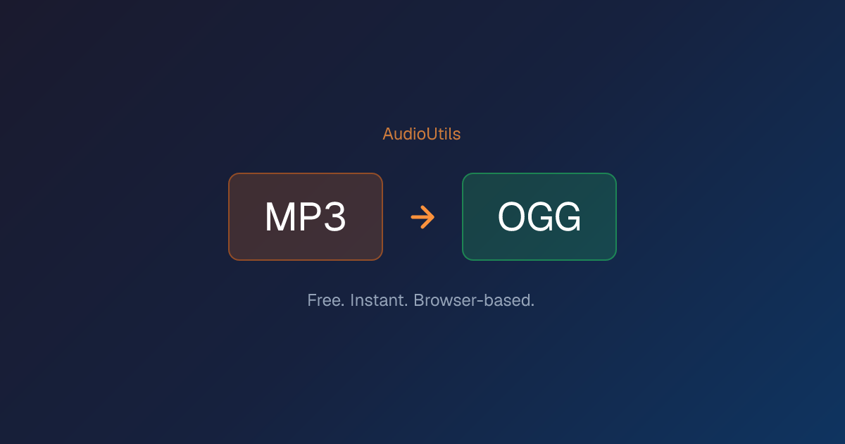 MP3 to OGG Converter — Free, Online, No Upload | AudioUtils